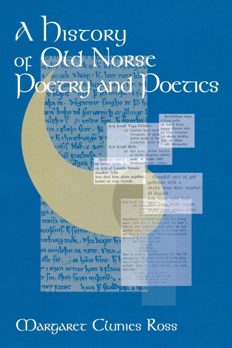 A History of Old Norse Poetry and Poetics Historical Fiction