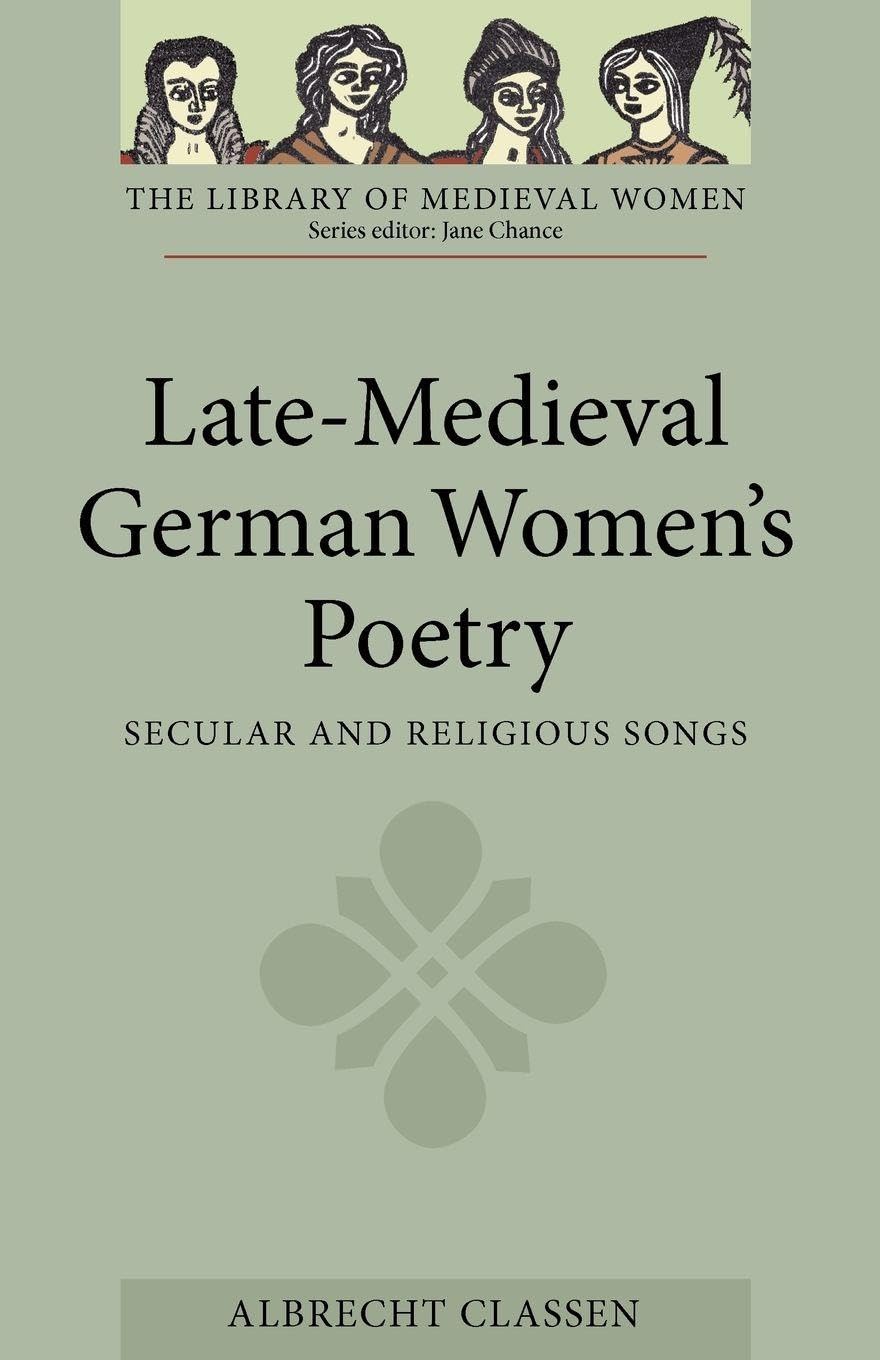 Late-Medieval German Women's Poetry Contemporary literature