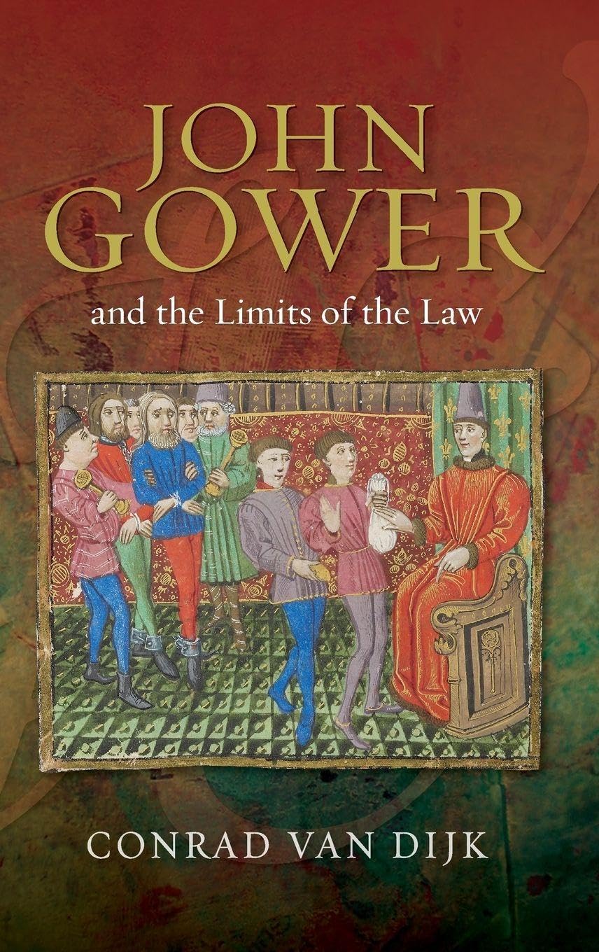 John Gower and the Limits of the Law Contemporary literature