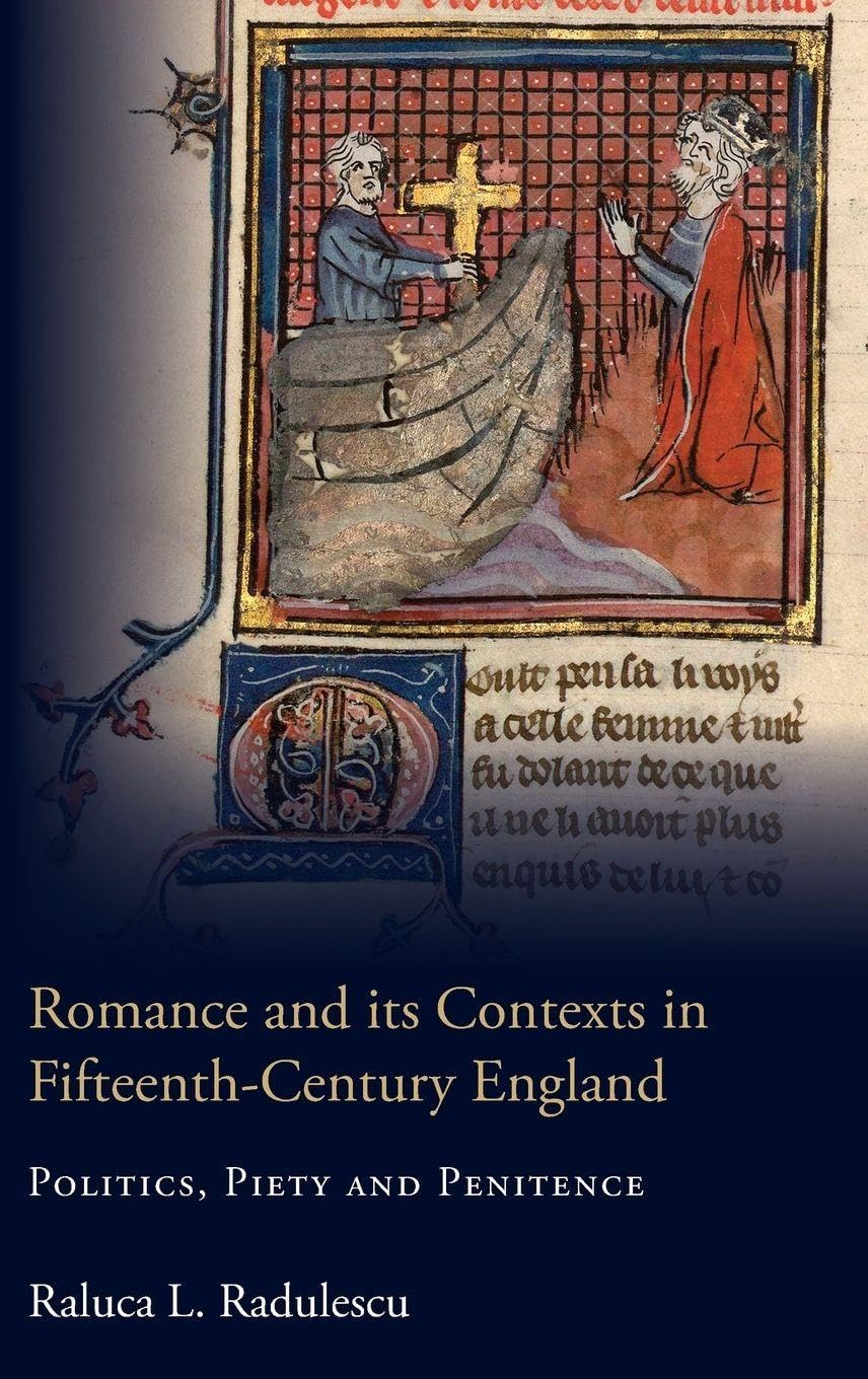 Romance and Its Contexts in Fifteenth-Century England Contemporary literature