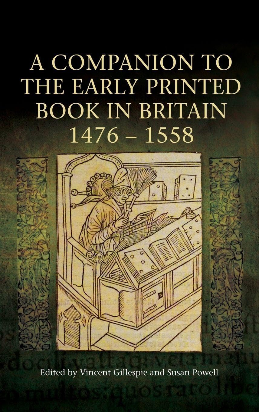 A Companion to the Early Printed Book in Britain, 1476-1558 Contemporary literature