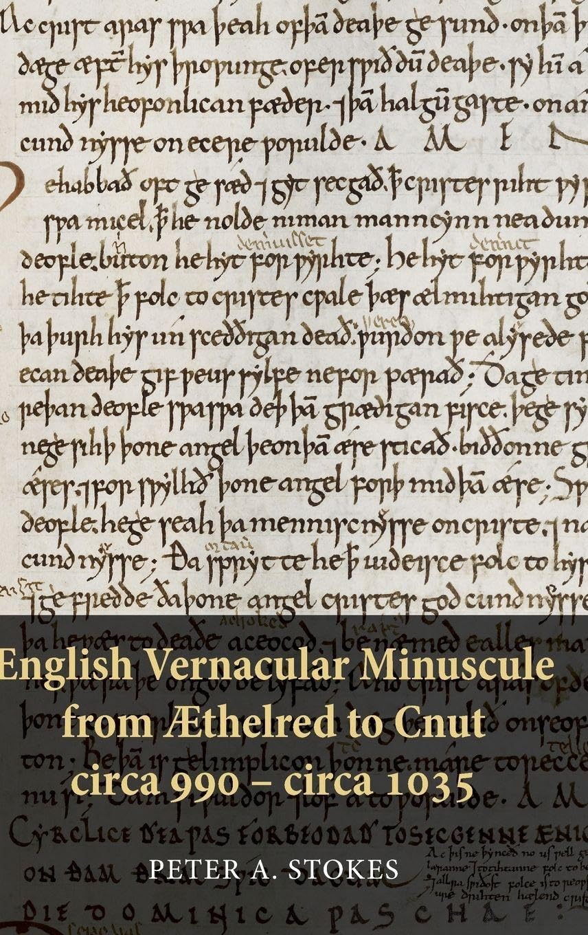 English Vernacular Minuscule from Aethelred to Cnut, Circa 990 - Circa 1035 Social Sciences