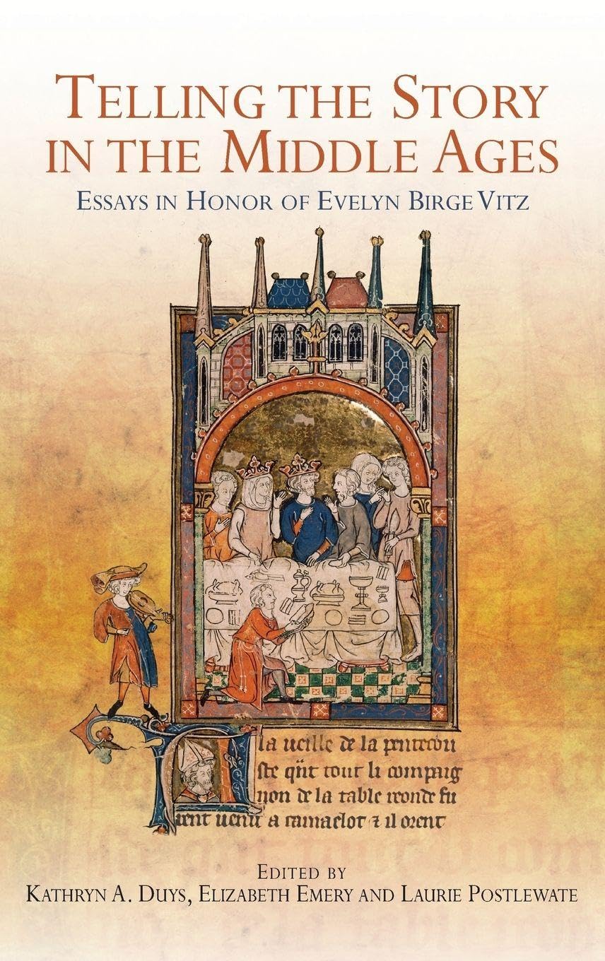 Telling the Story in the Middle Ages Contemporary literature