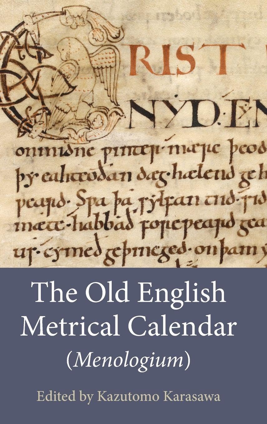 Old English Metrical Calendar (Menologium) Poetry