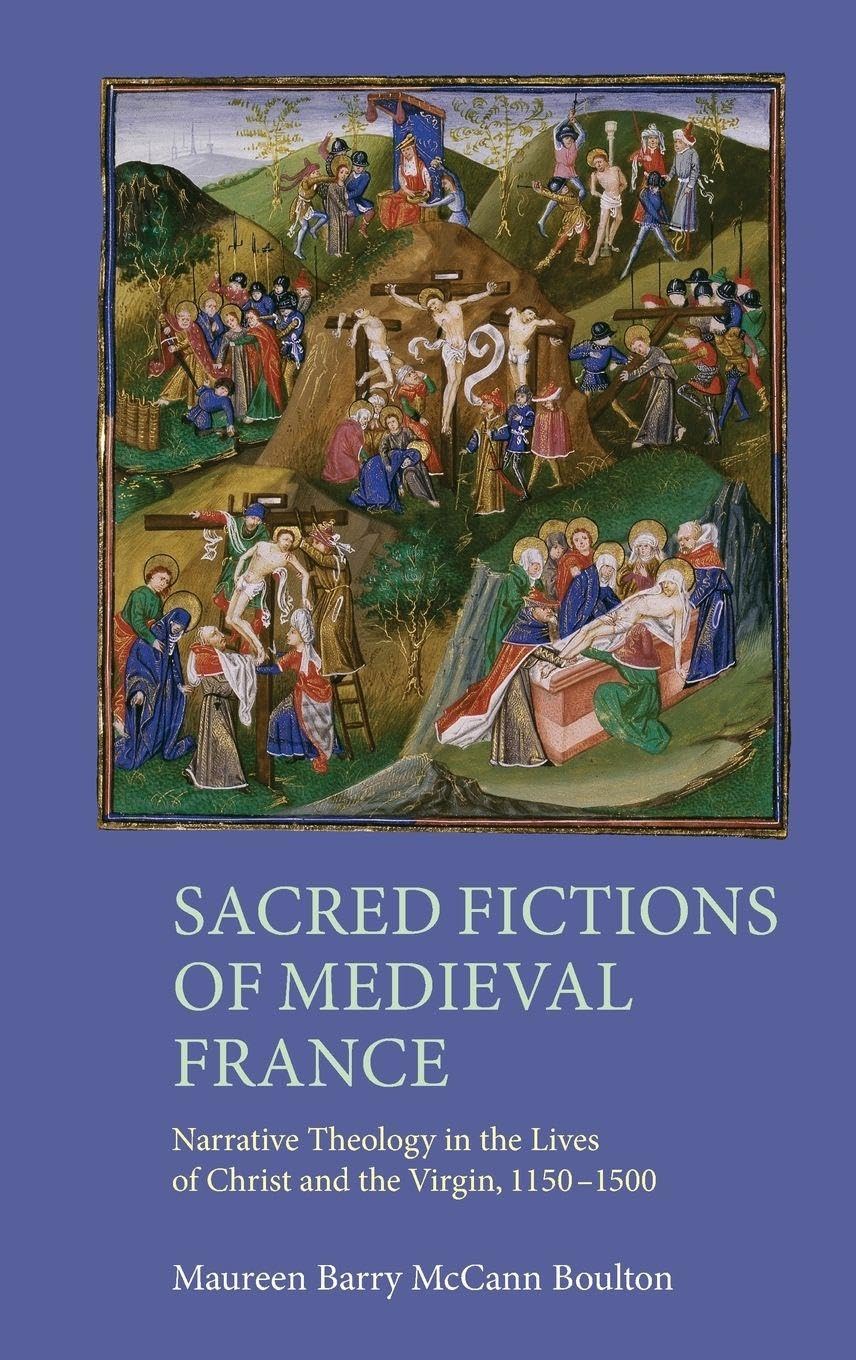 Sacred Fictions of Medieval France Contemporary literature