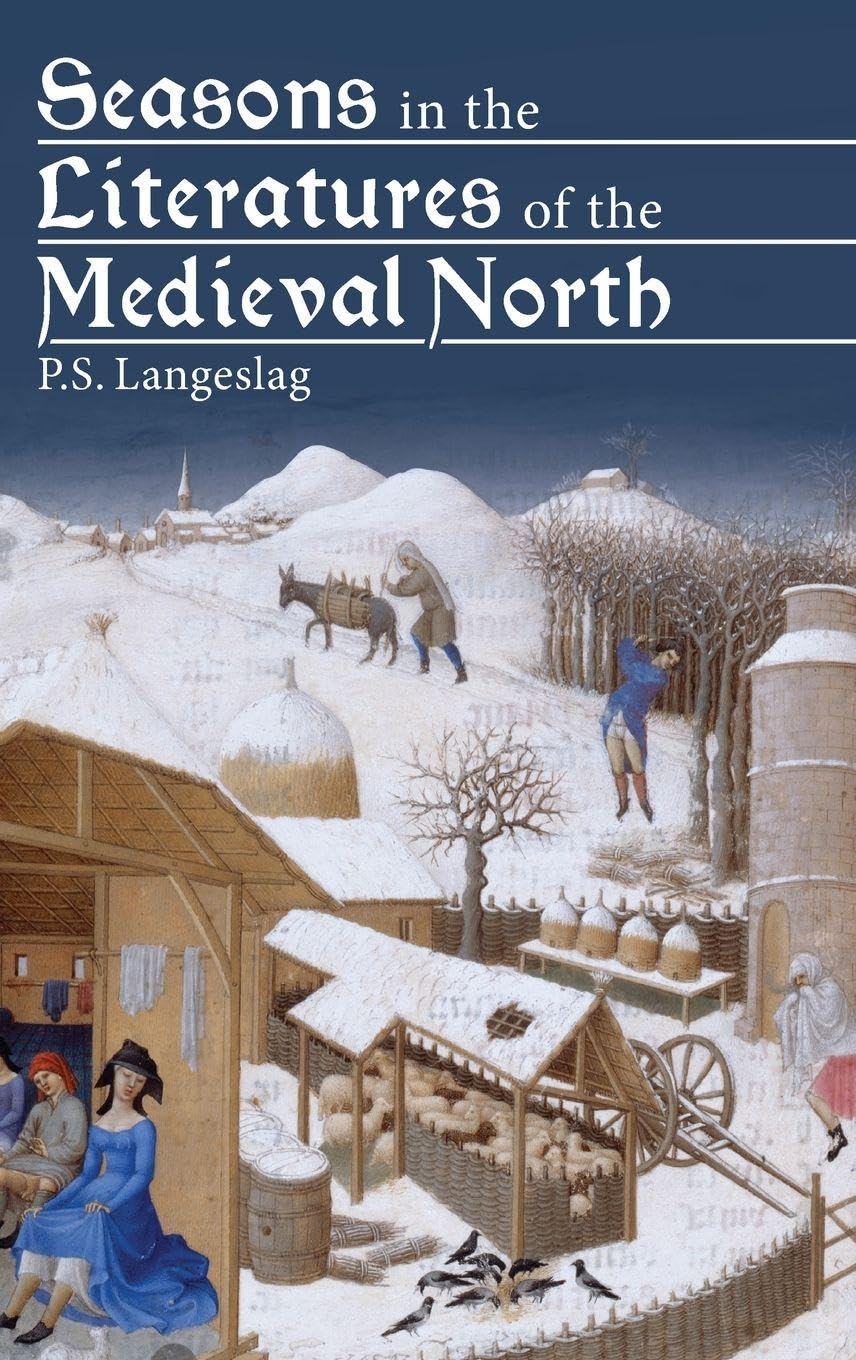 Seasons in the Literatures of the Medieval North Contemporary literature