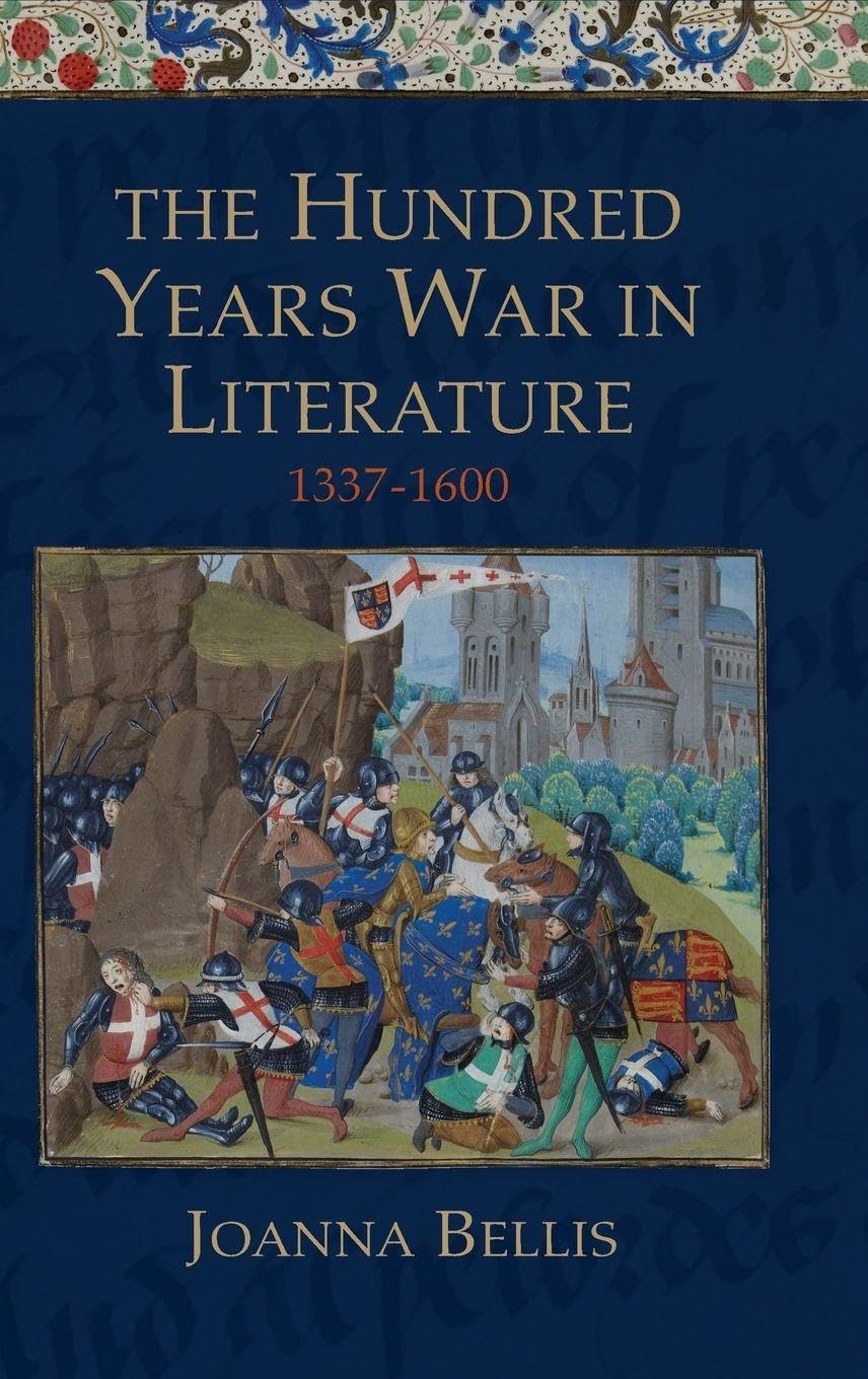 Hundred Years War in Literature, 1337-1600 Contemporary literature