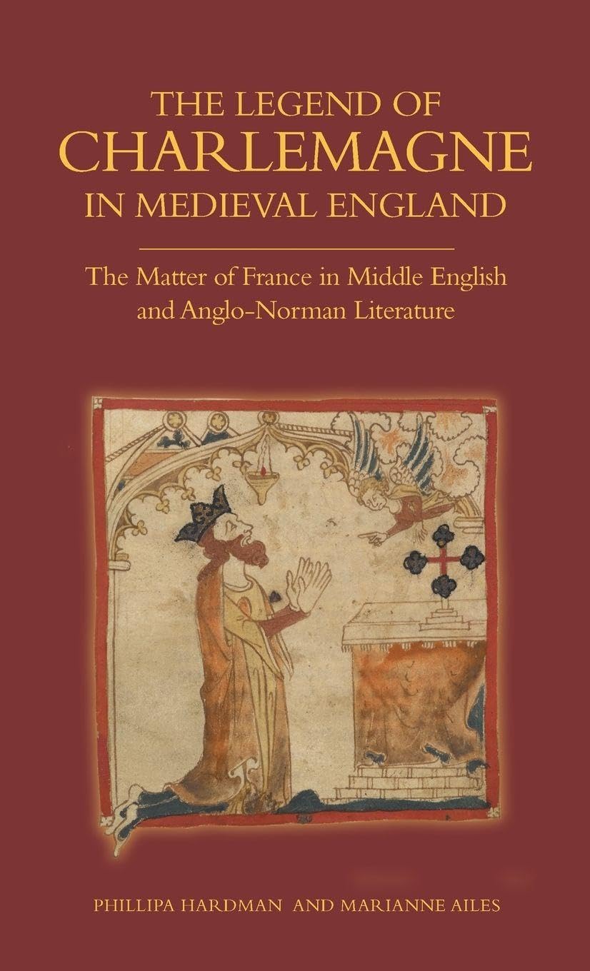 Legend of Charlemagne in Medieval England Contemporary literature