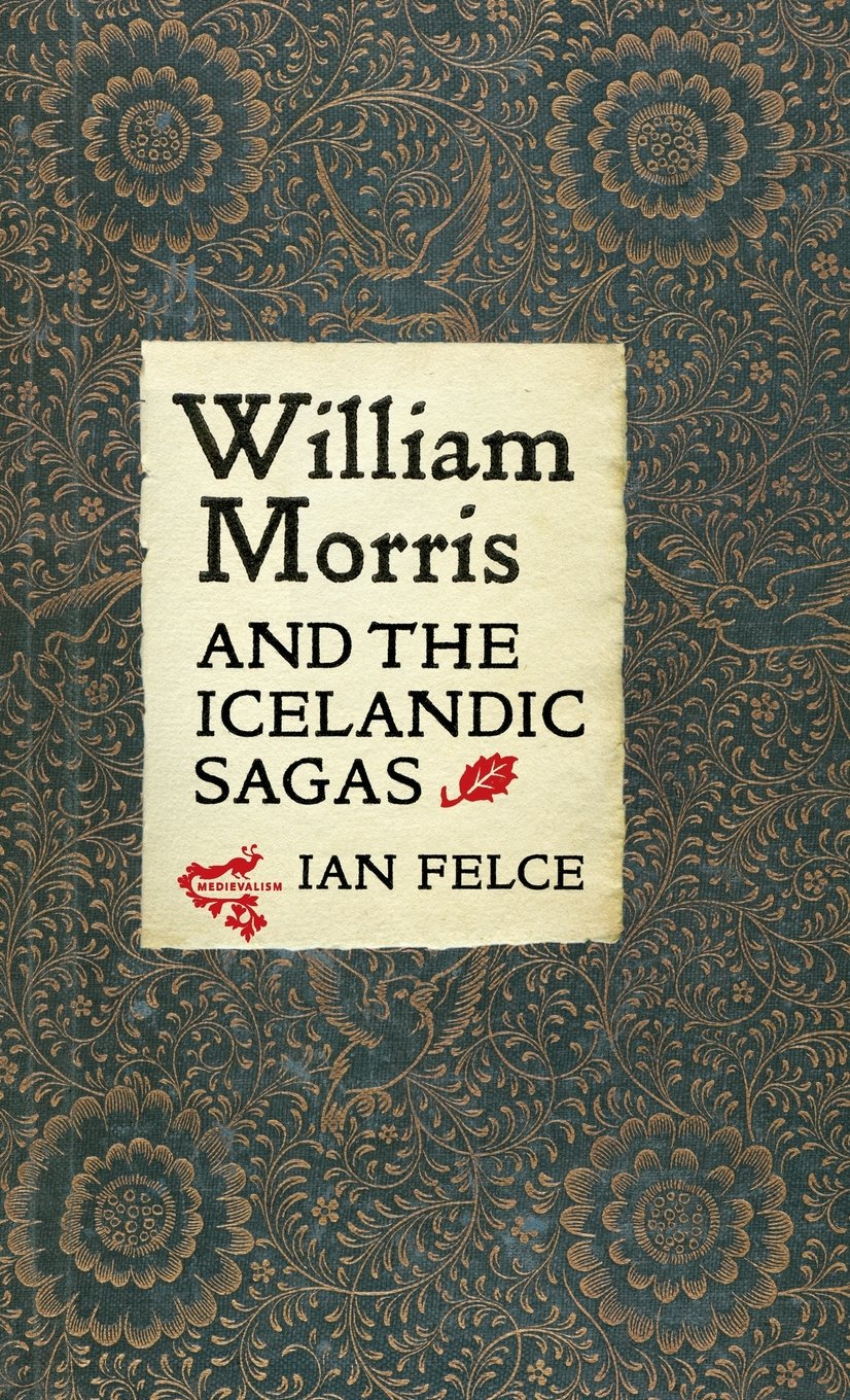 William Morris and the Icelandic Sagas Poetry