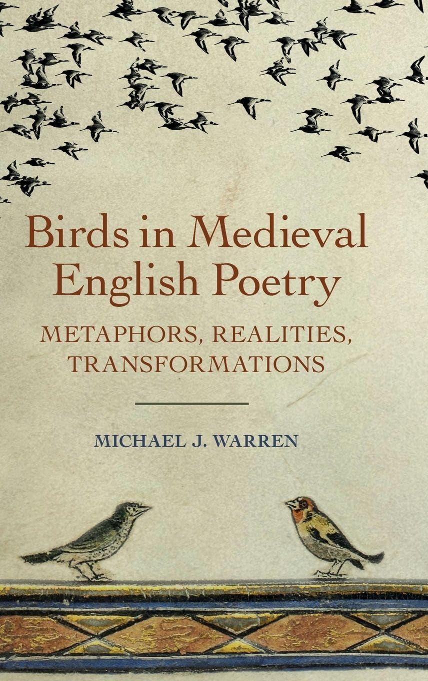 Birds in Medieval English Poetry Poetry