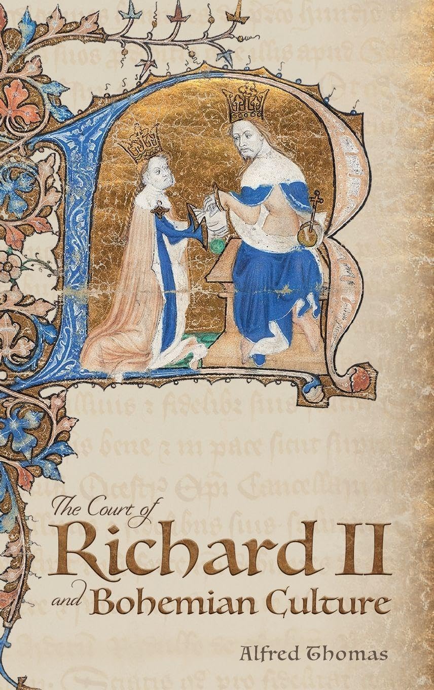 Court of Richard II and Bohemian Culture Contemporary literature