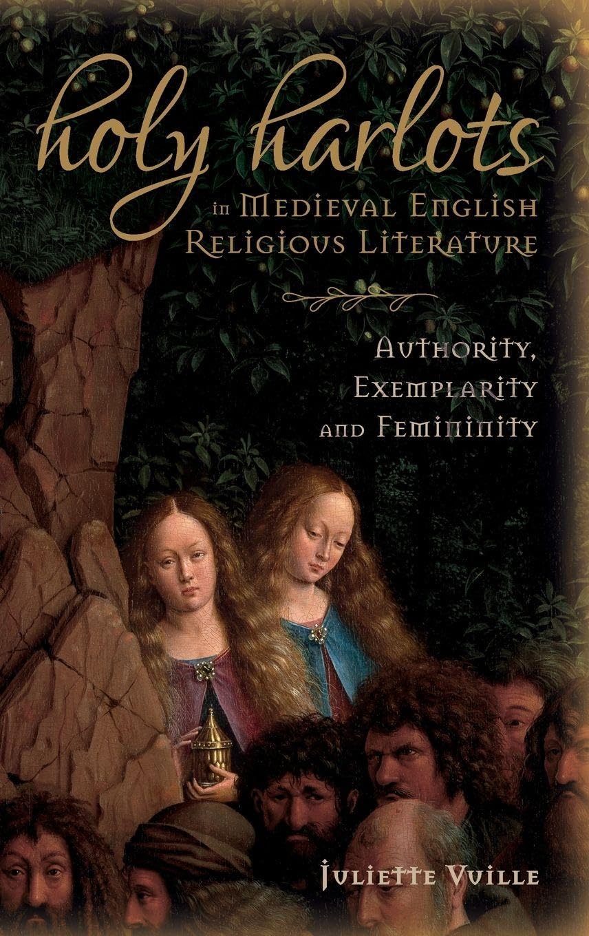 Holy Harlots in Medieval English Religious Literature Historical Fiction