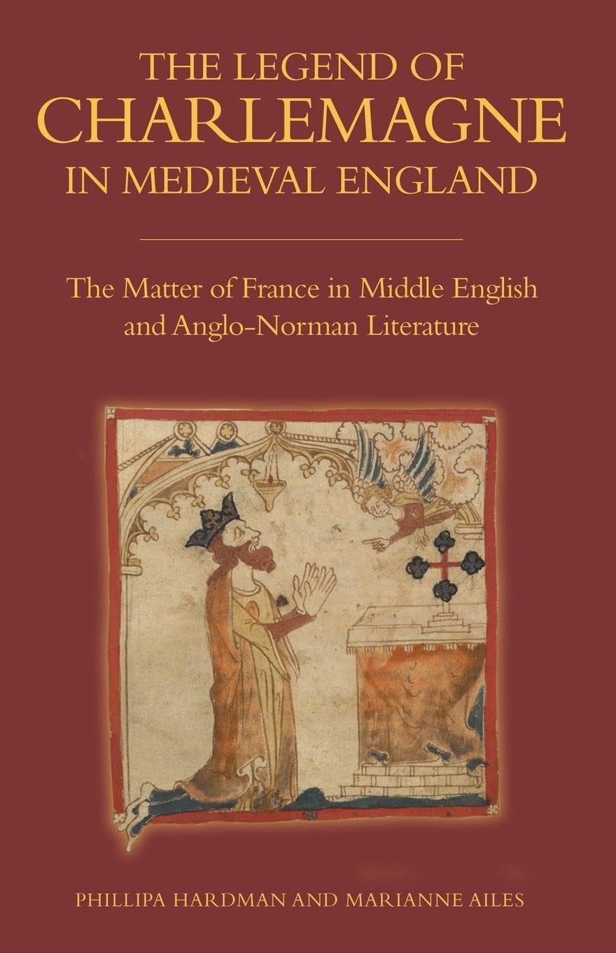 Legend of Charlemagne in Medieval England Contemporary literature