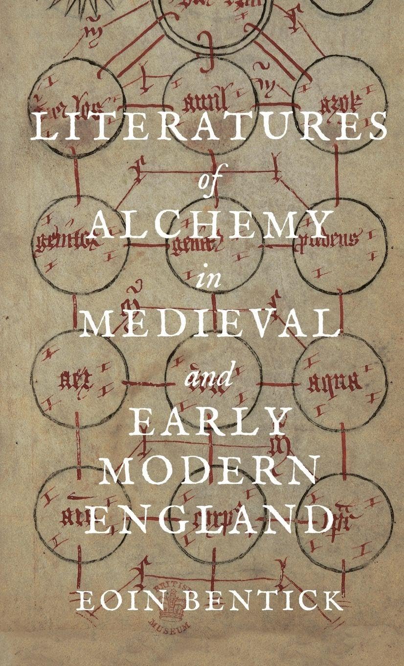 Literatures of Alchemy in Medieval and Early Modern England Contemporary literature