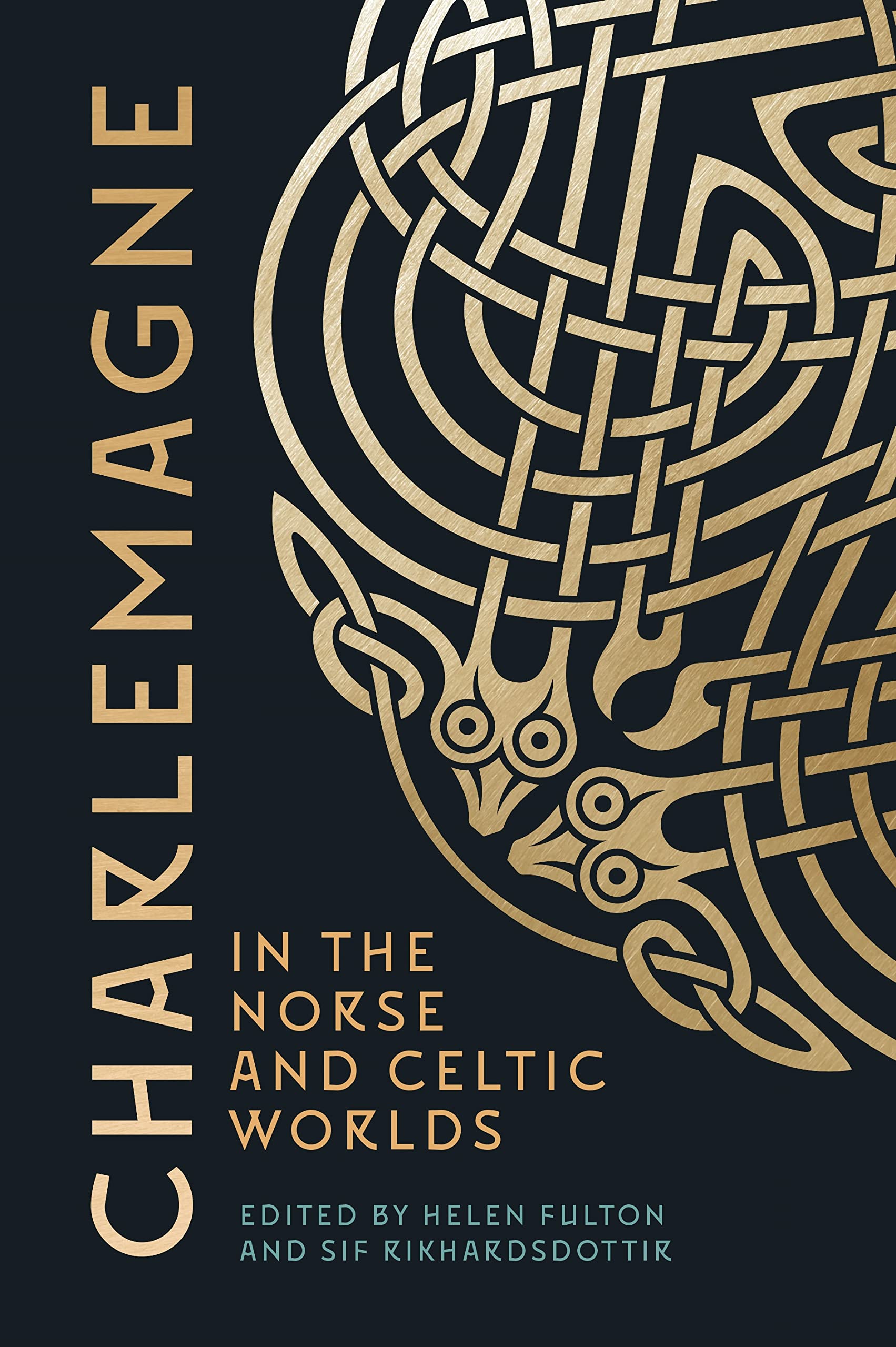 Charlemagne in the Norse and Celtic Worlds Contemporary literature