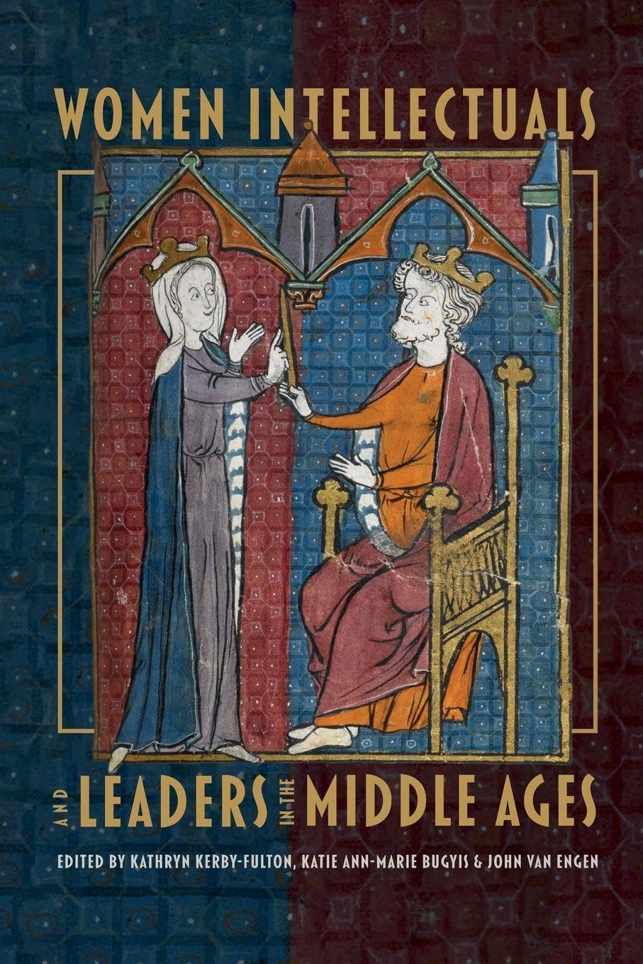 Women Intellectuals and Leaders in the Middle Ages Social Sciences