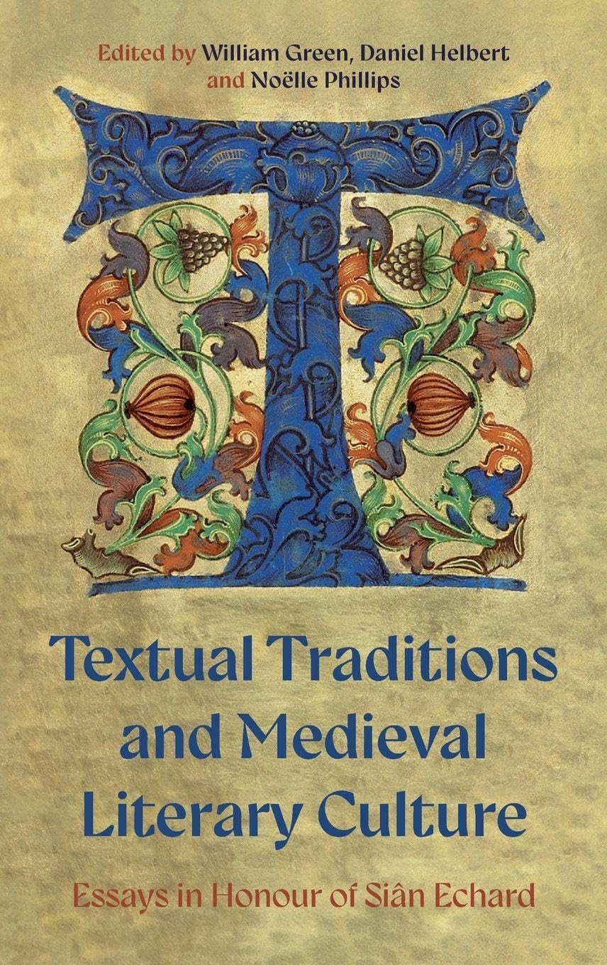 Textual Traditions and Medieval Literary Culture Contemporary literature