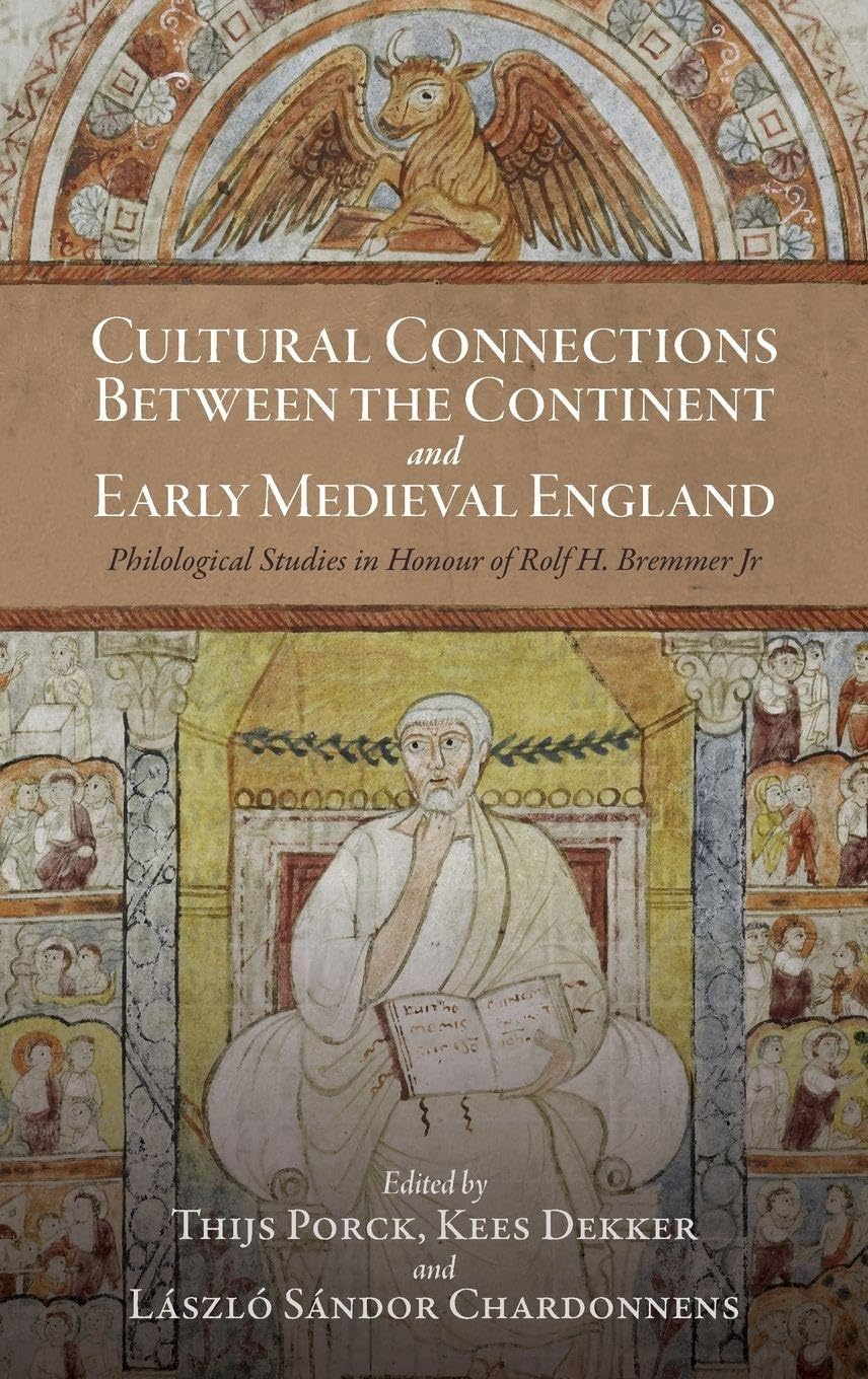 Cultural Connections between the Continent and Early Medieval England Social Sciences