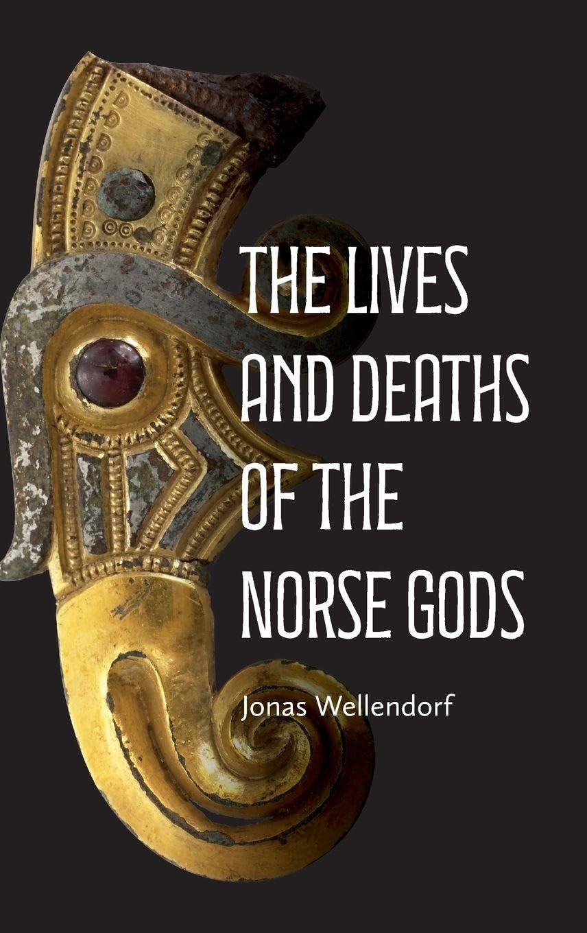 The Lives and Deaths of the Norse Gods Social Sciences