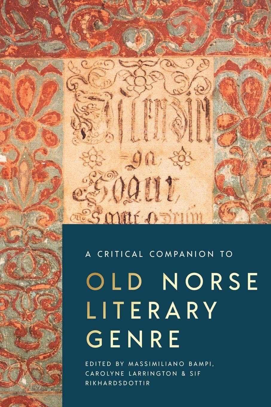 A Critical Companion to Old Norse Literary Genre Contemporary literature