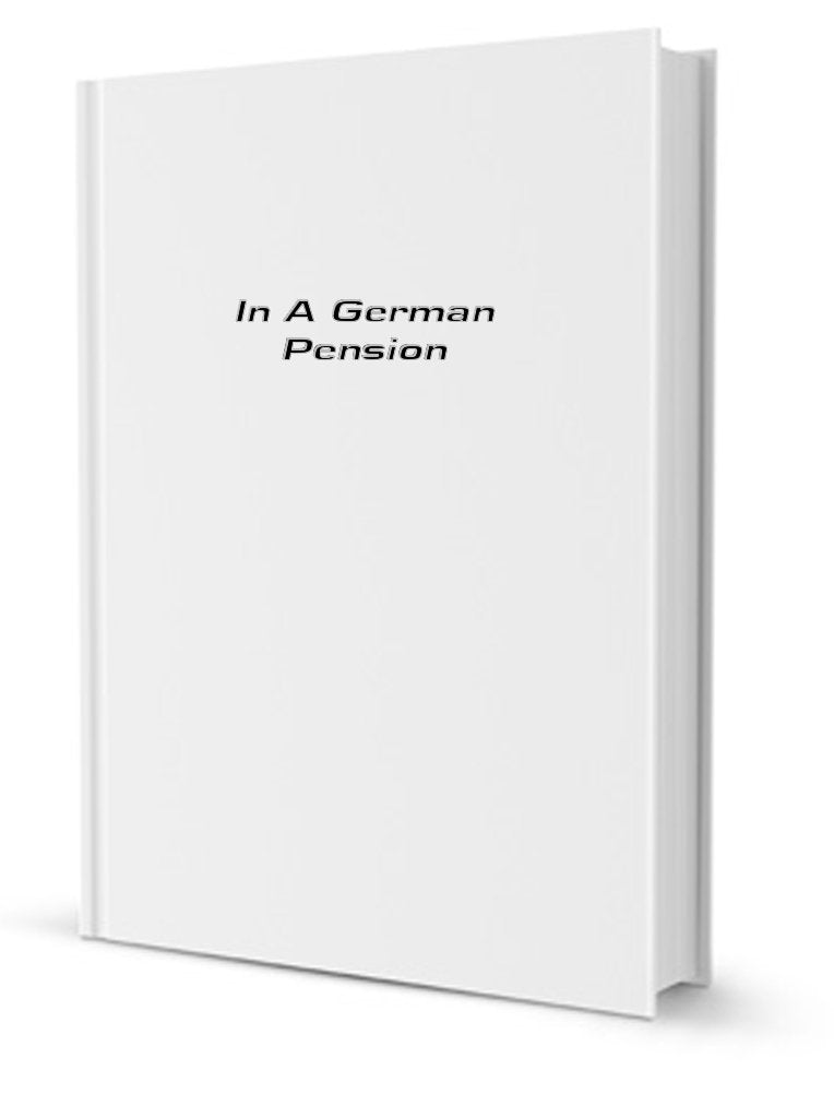 In a German Pension (Modern Voices) Essays & Short Stories