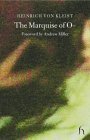 The Marquise of O: Foreword by Andrew Miller (Hesperus Classics) Classics