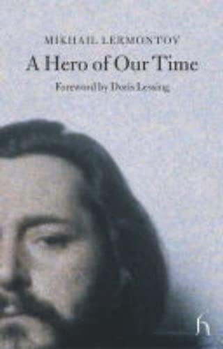 A Hero Of Our Time (Hesperus Classics) Classics
