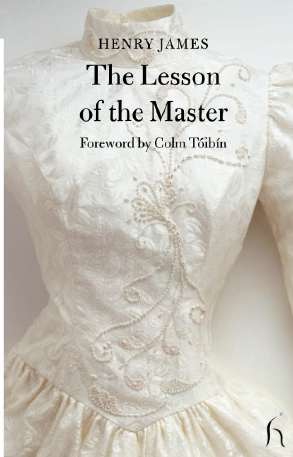 The Lesson of the Master (Hesperus Classics) Contemporary literature