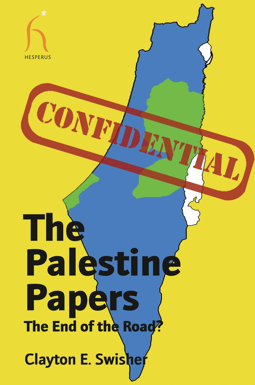 The Palestine Papers: The End of the Road? Social Sciences