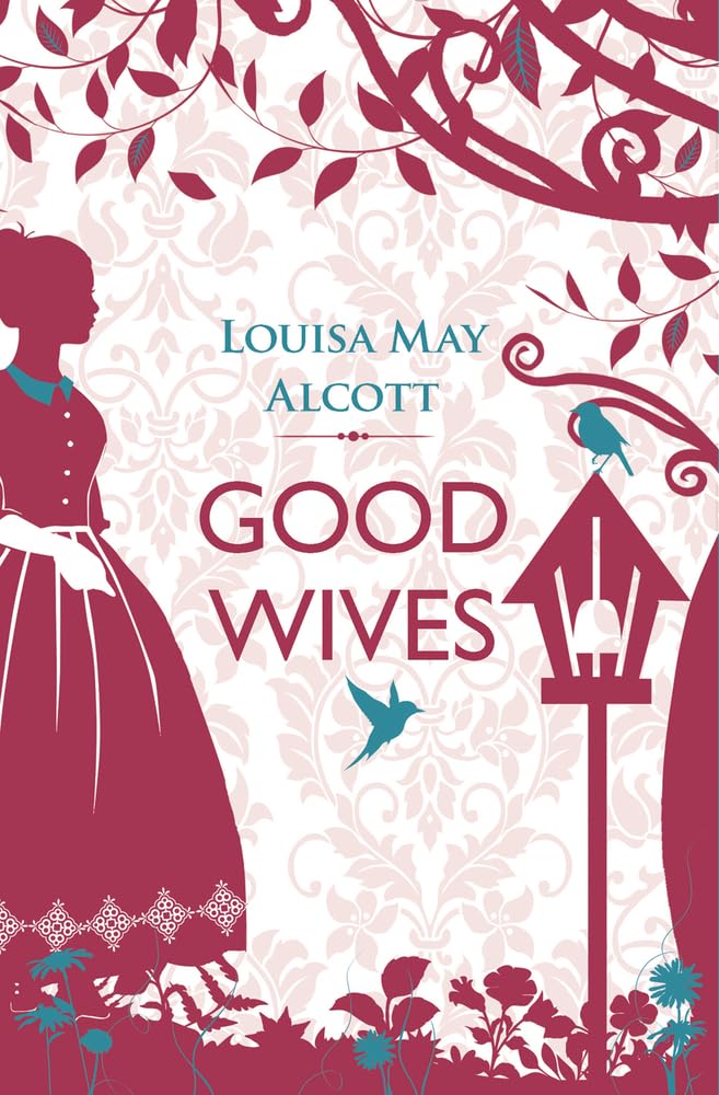 Good Wives (Little Women, Band 2) Classics