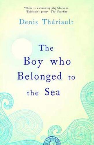 The Boy Who Belonged to the Sea Contemporary literature
