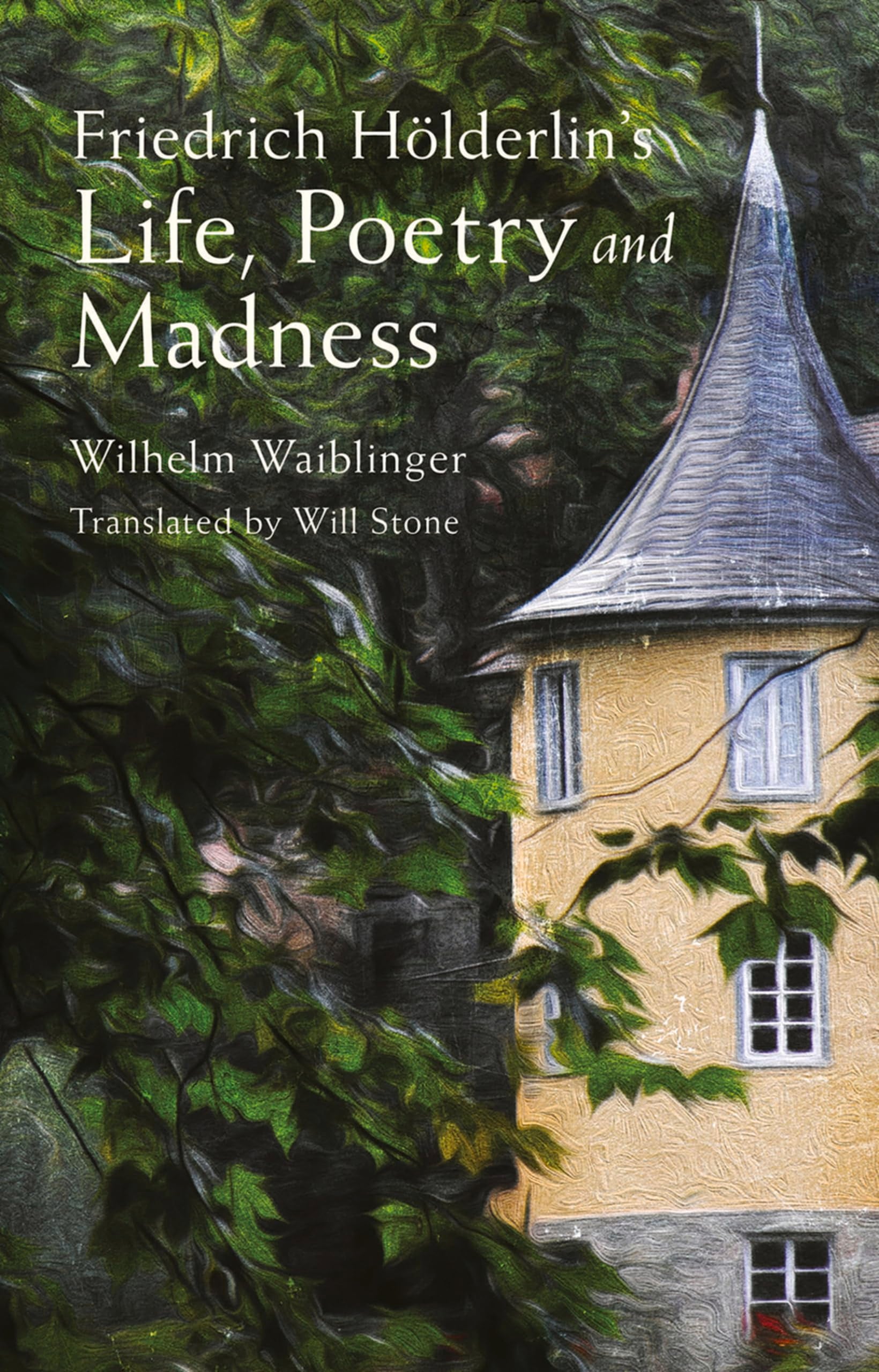 Friedrich Hölderlin's Life, Poetry and Madness Art & Literature