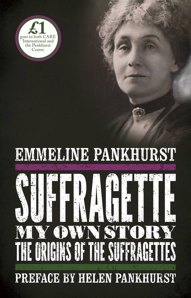 Suffragette: My Own Story: My Own Story Inspiring women