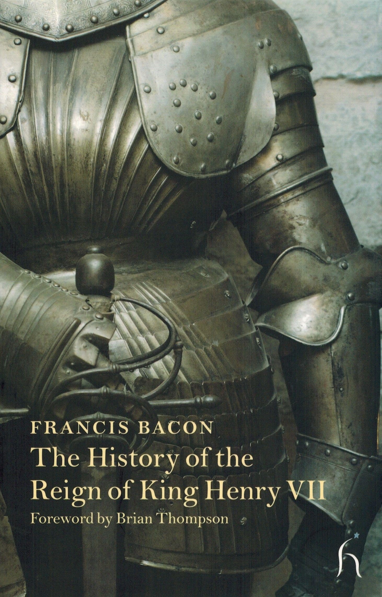 The History of the Reign of King Henry VII Biographies & Memoirs