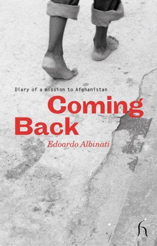 Coming Back: Diary of a Mission to Afghanistan Contemporary literature