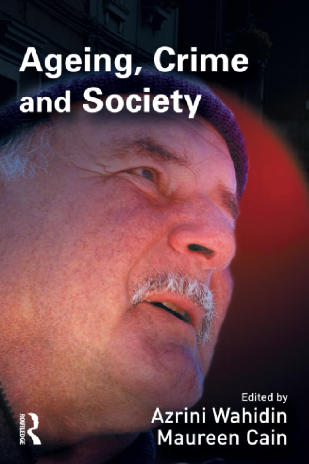 Ageing, Crime and Society book