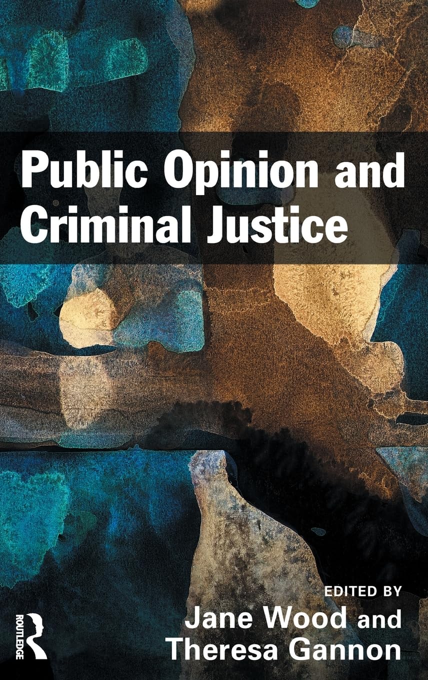 Public Opinion and Criminal Justice Law