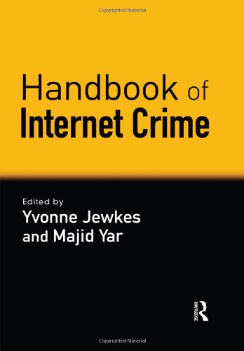 Handbook of Internet Crime Law