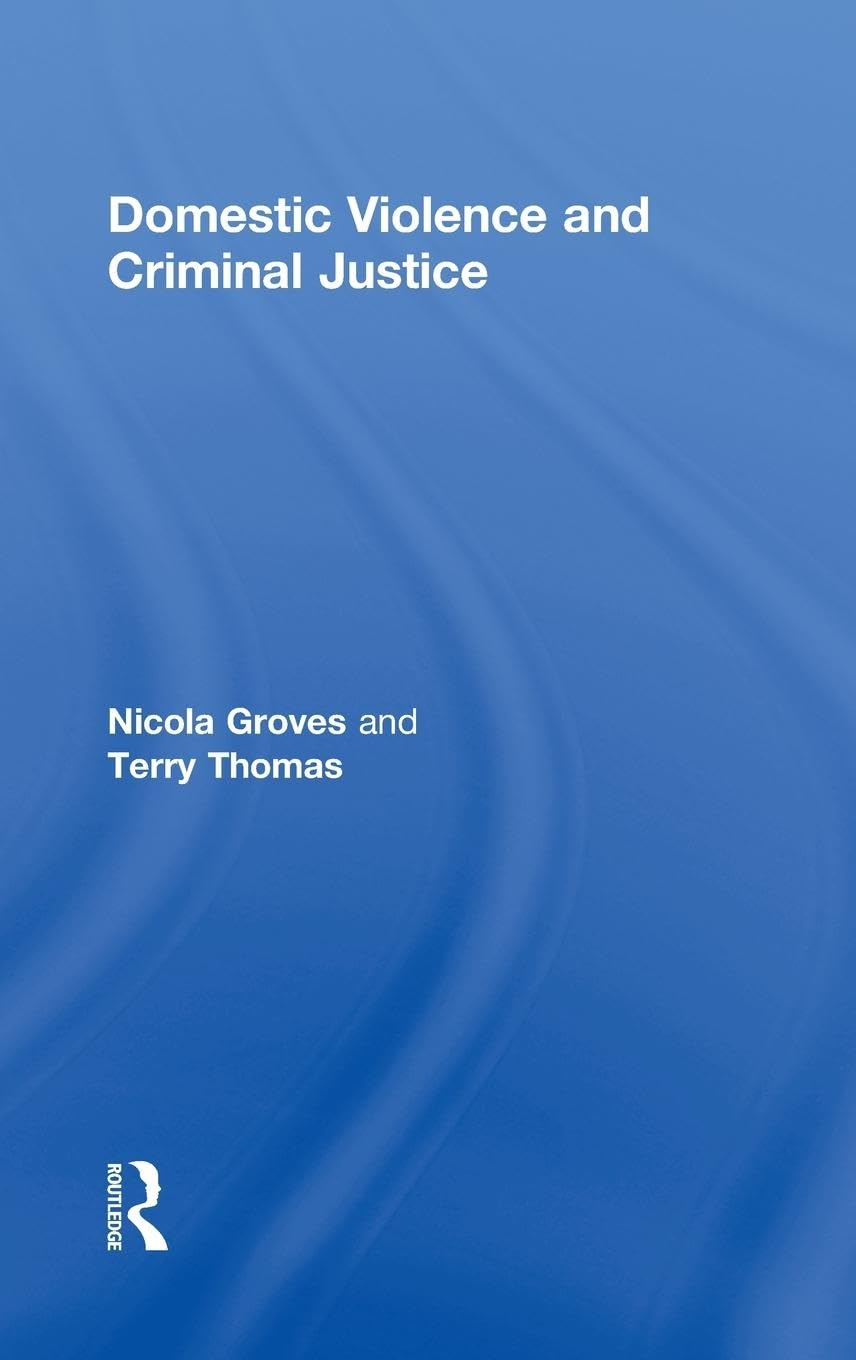 Domestic Violence and Criminal Justice Law