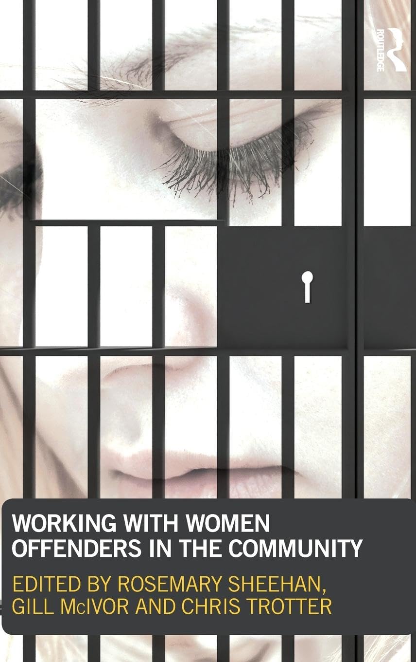 Working with Women Offenders in the Community Law