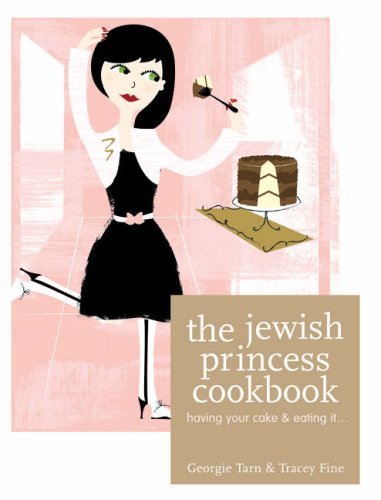 The Jewish Princess Cookbook Leisure, Home & Garden