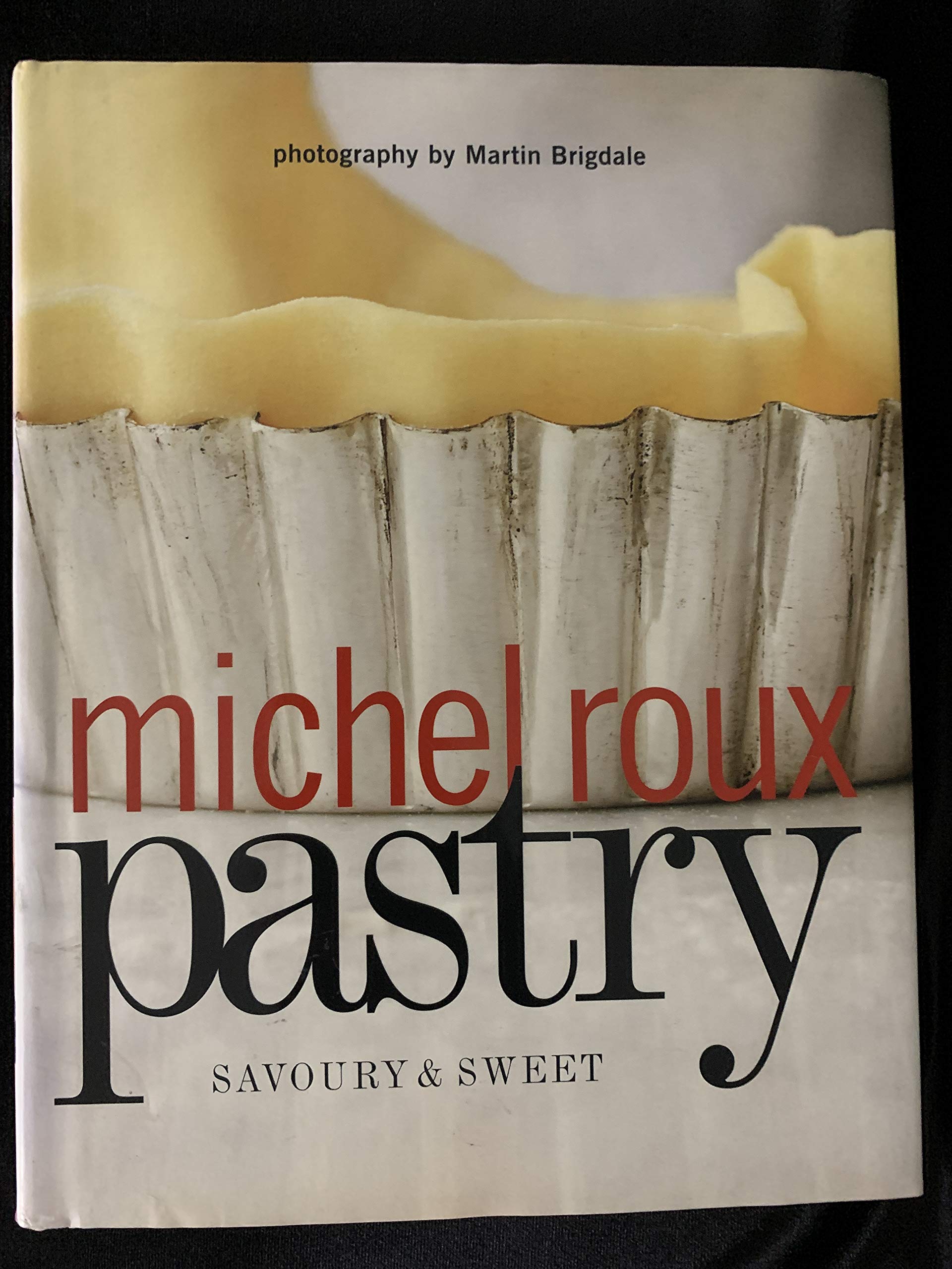 Pastry: Savoury and Sweet Leisure, Home & Garden