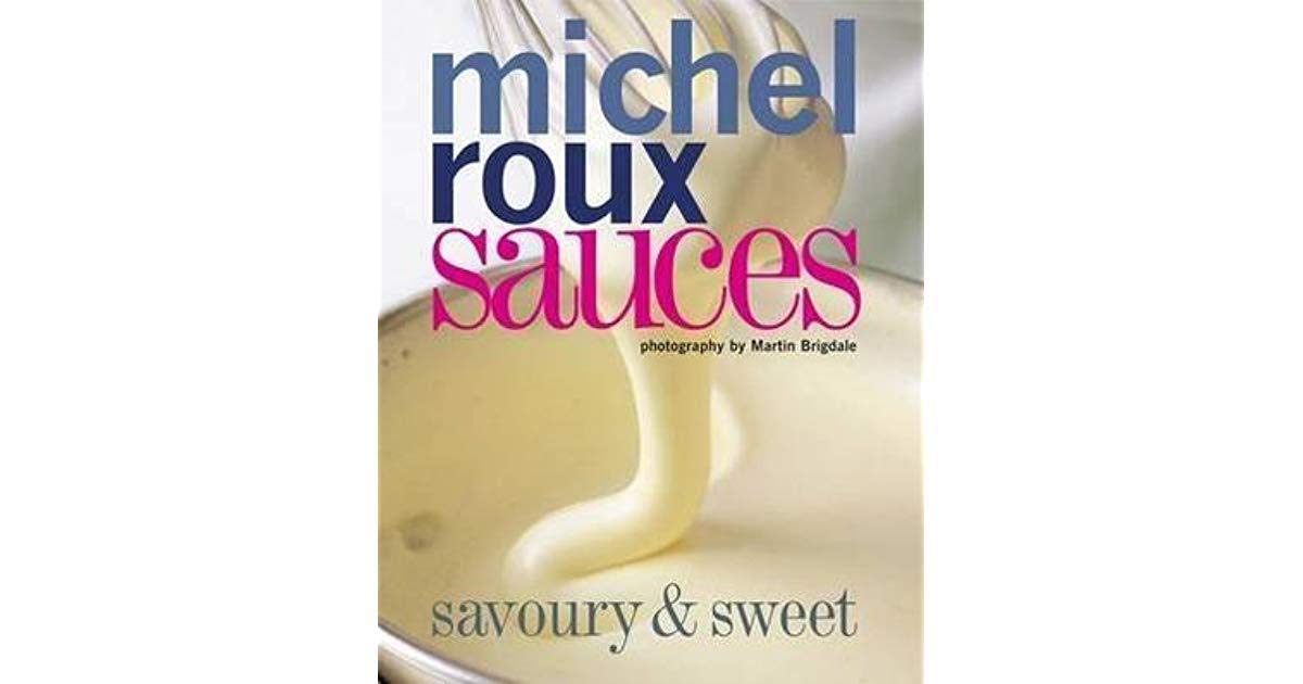 Sauces: Savoury & Sweet book