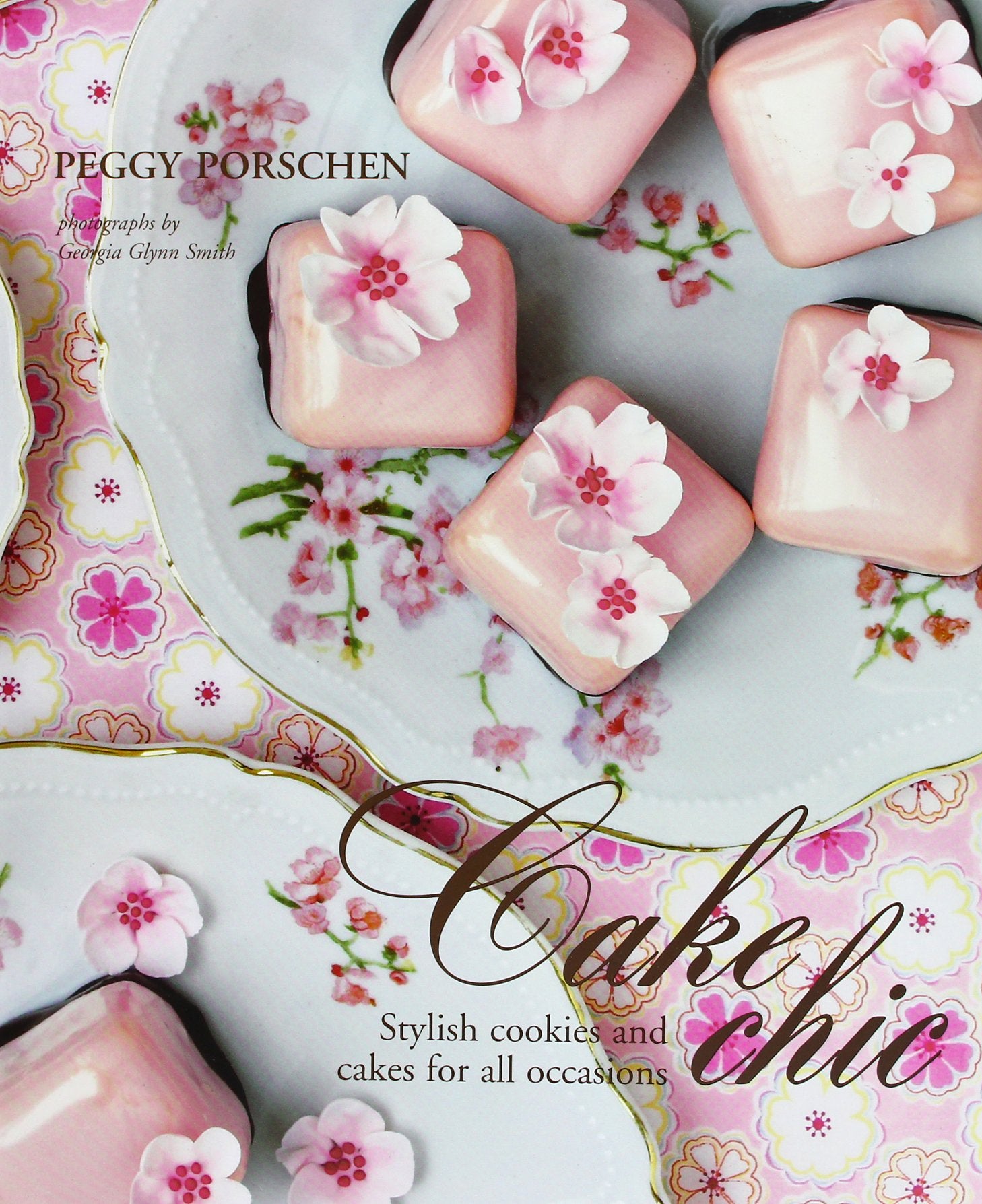 Cake Chic: Stylish cookies and cakes for all occasions Leisure, Home & Garden