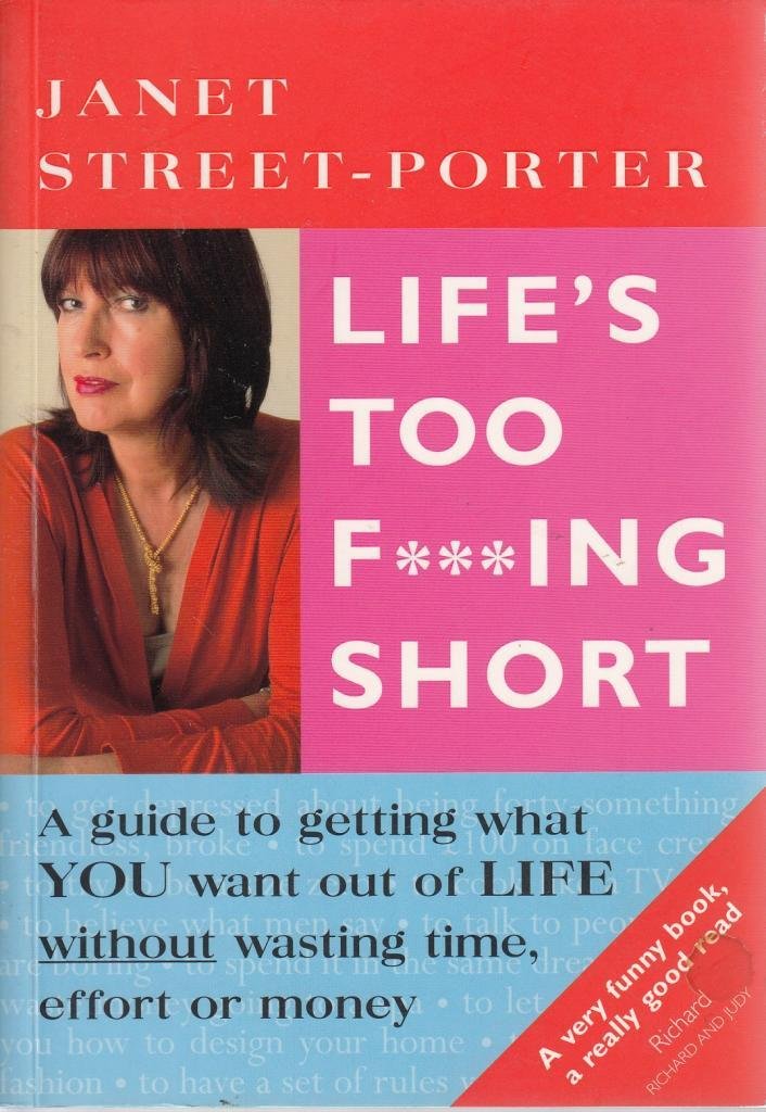 Life's Too F...ing Short Business, Finance & Career