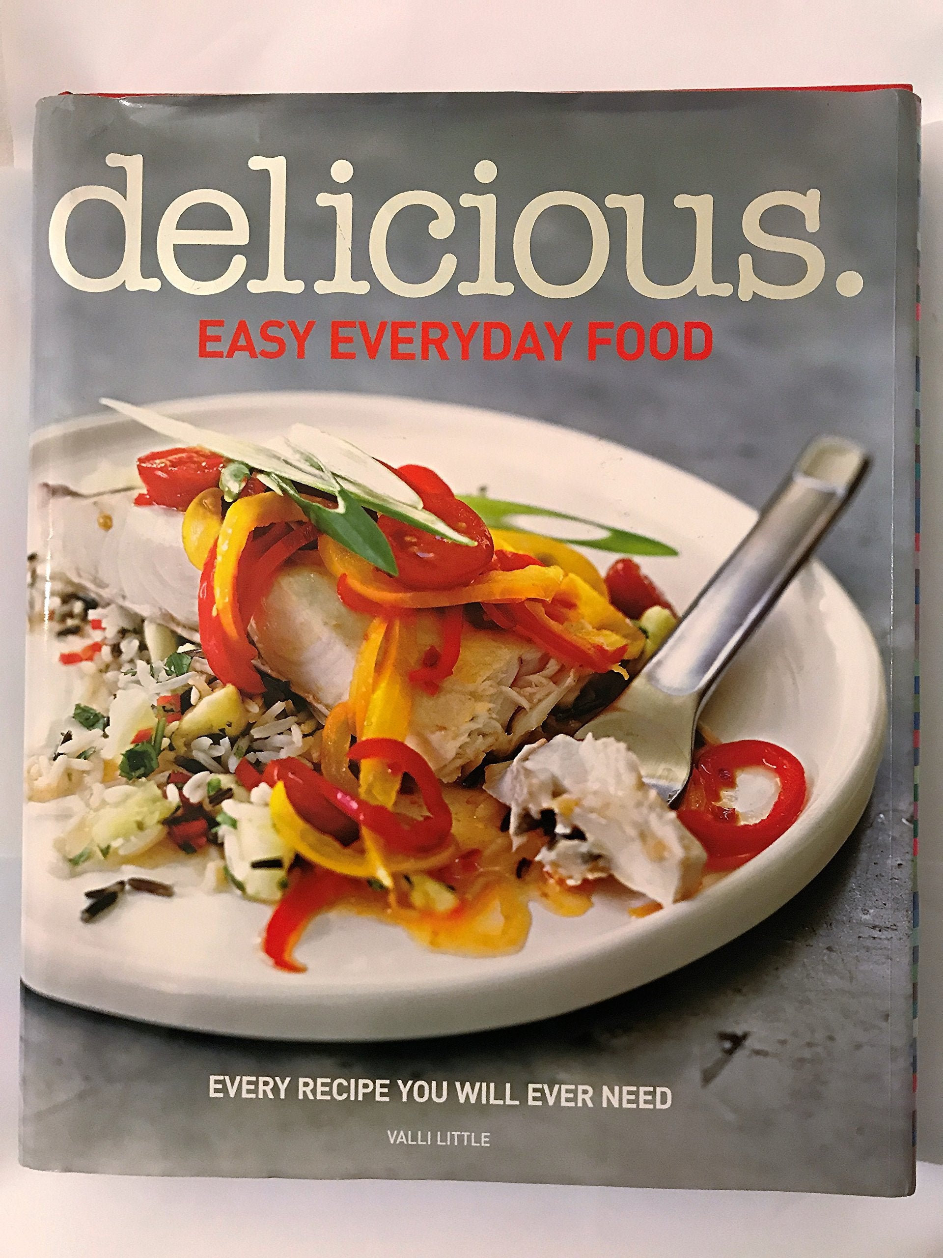 Delicious: Easy Everyday Food Books