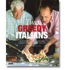 Two Greedy Italians - Carluccio / Contaldo (Hardback) Books