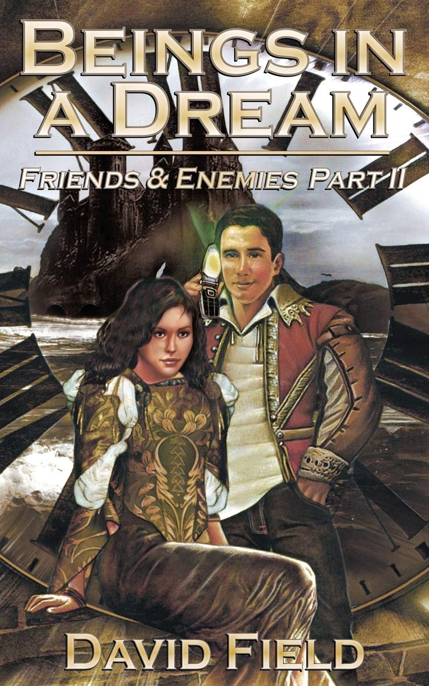 Beings in a Dream: Friends and Enemies Part II Contemporary literature