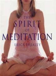 The Spirit of Meditation Religion & Esotericism