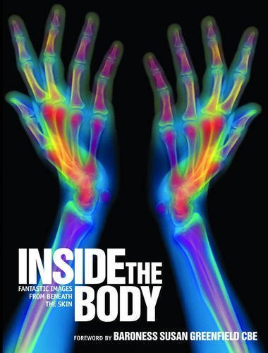 Inside the Body: Fantastic Images from Beneath the Skin book
